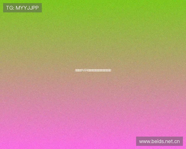 看球直播NBA最新免费高清下载安装全平台指南